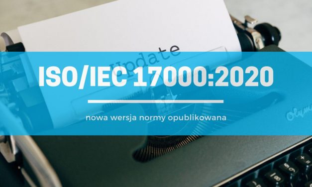 ISO/IEC 17000:2020 opublikowana