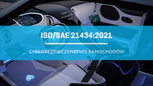 ISO/SAE 21434:2021
